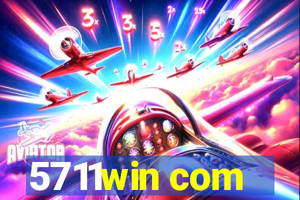 5711win com
